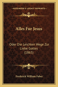 Alles Fur Jesus