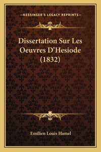 Dissertation Sur Les Oeuvres D'Hesiode (1832)