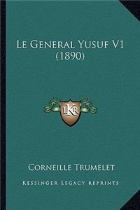 Le General Yusuf V1 (1890)