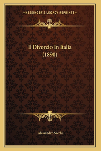 Il Divorzio In Italia (1890)