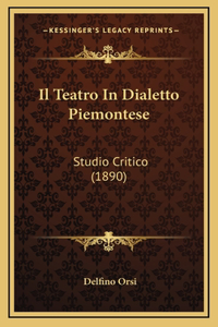 Il Teatro In Dialetto Piemontese