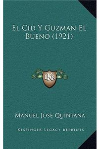 Cid y Guzman El Bueno (1921)