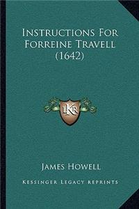 Instructions For Forreine Travell (1642)