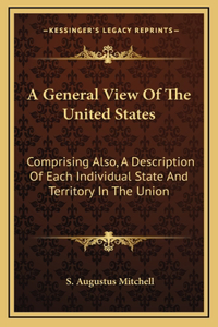 A General View Of The United States
