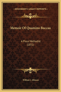 Memoir Of Quamino Buccau