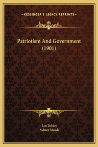 Patriotism And Government (1901)