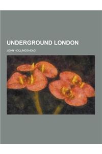 Underground London