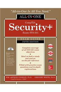 Comptia Security+ All-In-One Exam Guide, Fifth Edition (Exam Sy0-501)