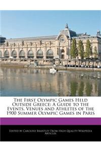 The First Olympic Games Held Outside Greece