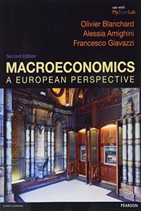 Macroeconomics: A European Perspective with MyEconLab