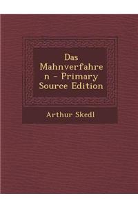 Das Mahnverfahren - Primary Source Edition
