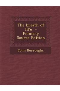 The Breath of Life