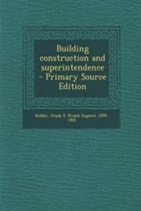 Building Construction and Superintendence