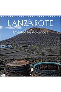 Lanzarote Created by Volcanoes 2018