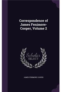 Correspondence of James Fenimore-Cooper, Volume 2