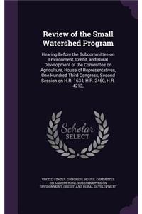 Review of the Small Watershed Program