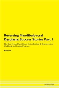 Reversing Mandibuloacral Dysplasia: Succ
