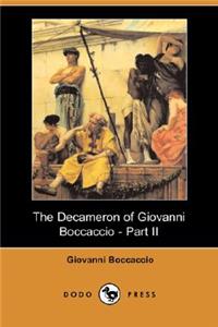 Decameron of Giovanni Boccaccio - Part II (Dodo Press)