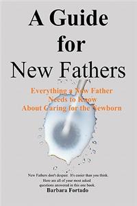 Guide for New Fathers
