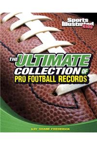 The Ultimate Collection of Pro Football Records