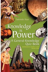 Knowledge Is Power