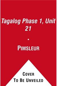 Pimsleur Tagalog Level 1 Lesson 21 Mp3, 1