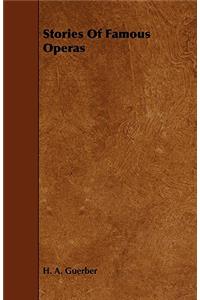 Stories Of Famous Operas