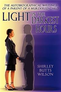 Light in the Darkest Hours
