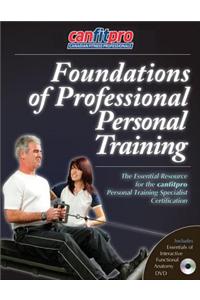 Foundations of Professional Personal Training with DVD