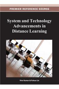 System and Technology Advancements in Distance Learning
