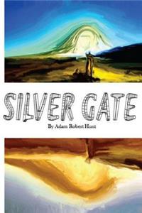 Silver Gate