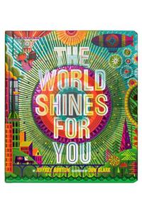 World Shines for You