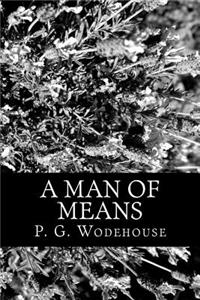A Man of Means