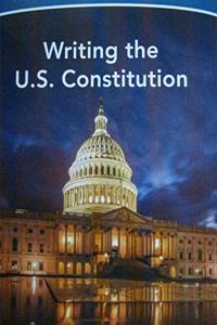 Next Generation Social Studies 2019 Leveled Reader Grade 5 Below-Level: Writing the U.S. Constitution