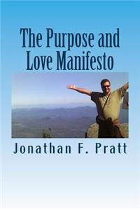 Purpose and Love Manifesto