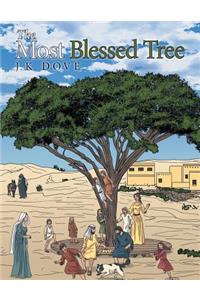 Most Blessed Tree