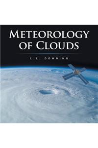 Meteorology of Clouds