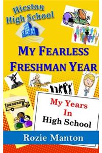 My Fearless Freshman Year