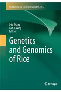 Genetics and Genomics of Rice