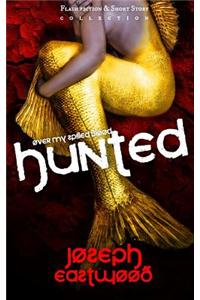 Hunted