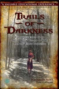 Trails of Darkness