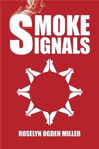 Smoke Signals