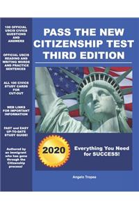 Pass the New Citizenship Test Third Edition