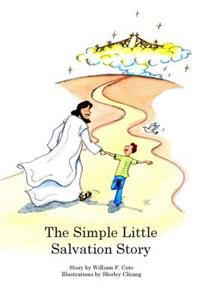 The Simple Little Salvation Story