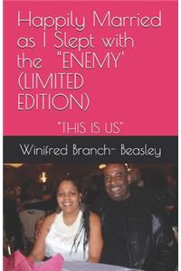 Happily Married as I slept with the ENEMY' (LIMITED EDITION)