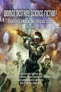 Women Destroy Science Fiction! Lib/E