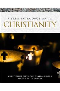 A Brief Introduction to Christianity