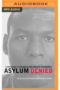 Asylum Denied