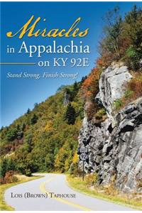 Miracles in Appalachia on KY 92E