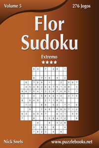 Flor Sudoku - Extremo - Volume 5 - 276 Jogos